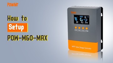 How To Setup PowMr New 60A Plug And Play Solar Controller