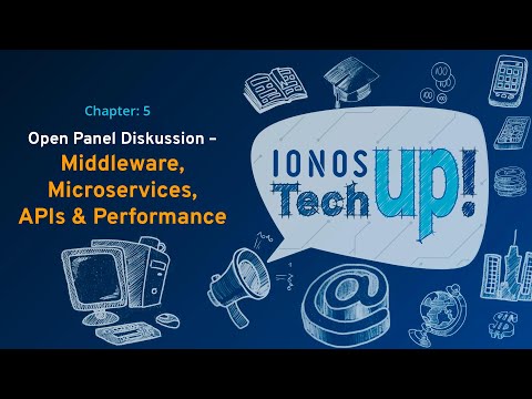 Open Panel Diskussion rund um Middleware, Microservices, APIs & Performance | IONOS