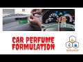 Car Perfume Formulation