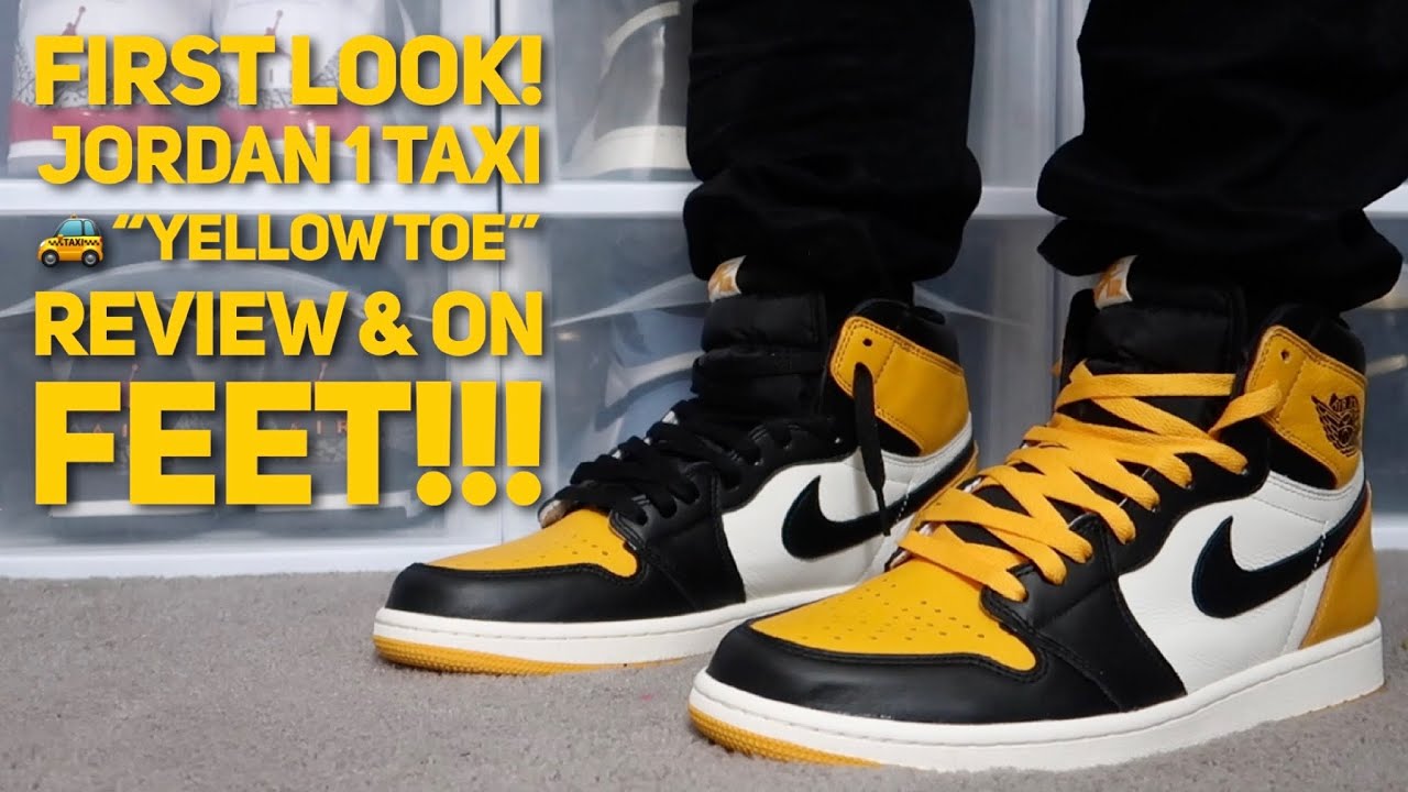 FIRST LOOK! AIR JORDAN 1 TAXI 🚕 “YELLOW TOE” REVIEW & ON FEET!!! 🔥 ...