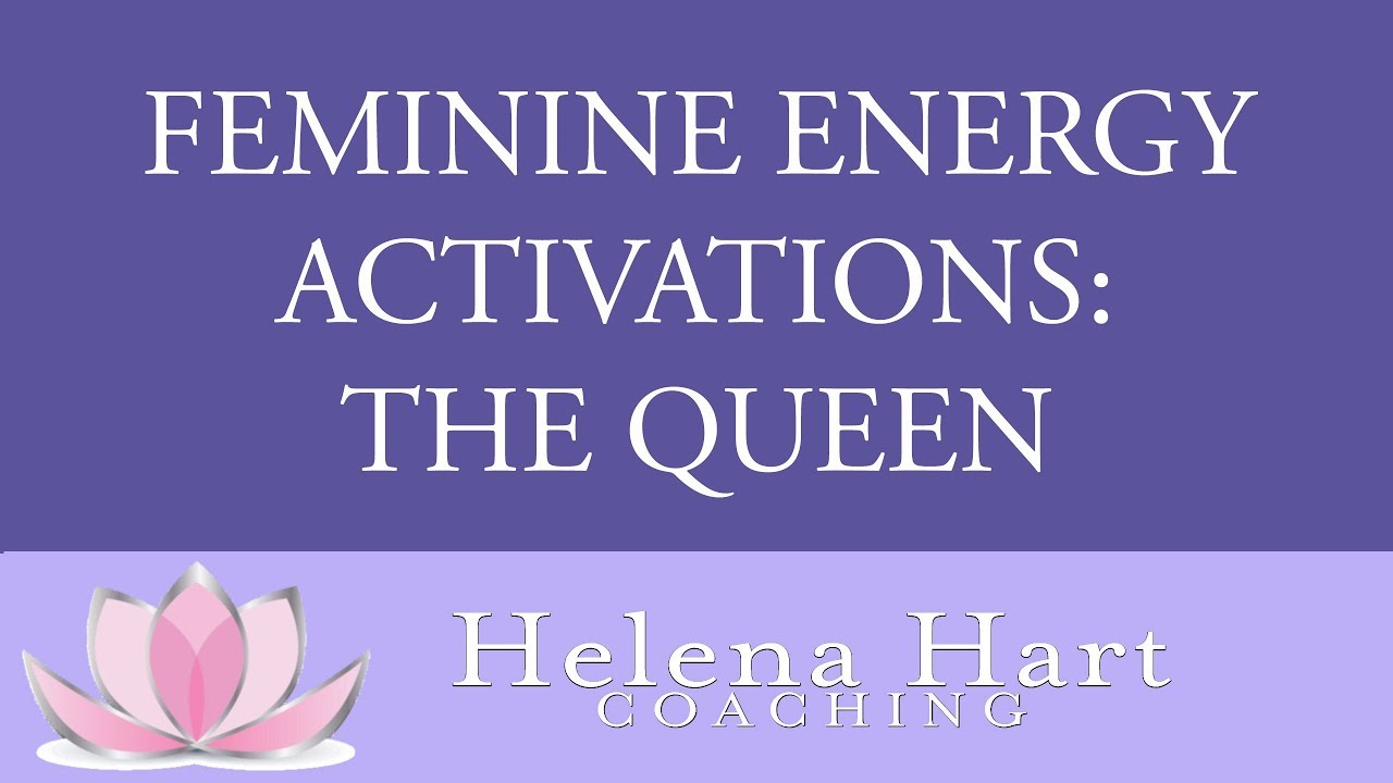 Hidden Feminine Energy Secrets: Activate Your Inner Queen (Elevate Your Value In His Eyes!)