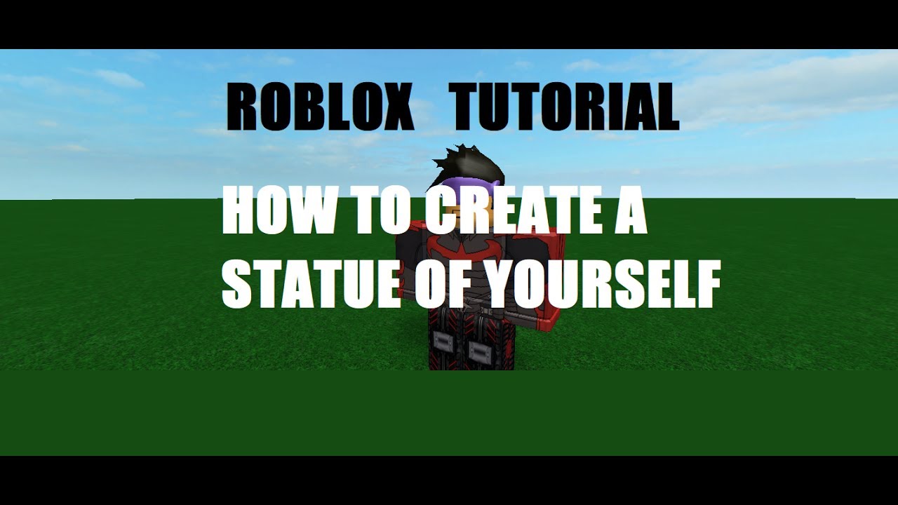 Roblox Tutorial How To Create A Statue Of Yourself Youtube - make a statue of yourself roblox
