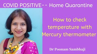 English...How to check temperature by mercury thermometer ..Covid Home quarantine