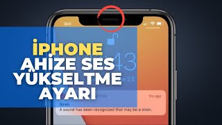 iphone Ahize Ses Yükseltme Ayarı 2021 Resimi