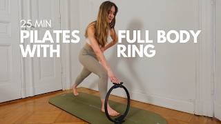 25 MIN FULL BODY PILATES WORKOUT I PILATES RING (MAGIC CIRCLE) I AT HOME PILATES I  RAYSE PILATES
