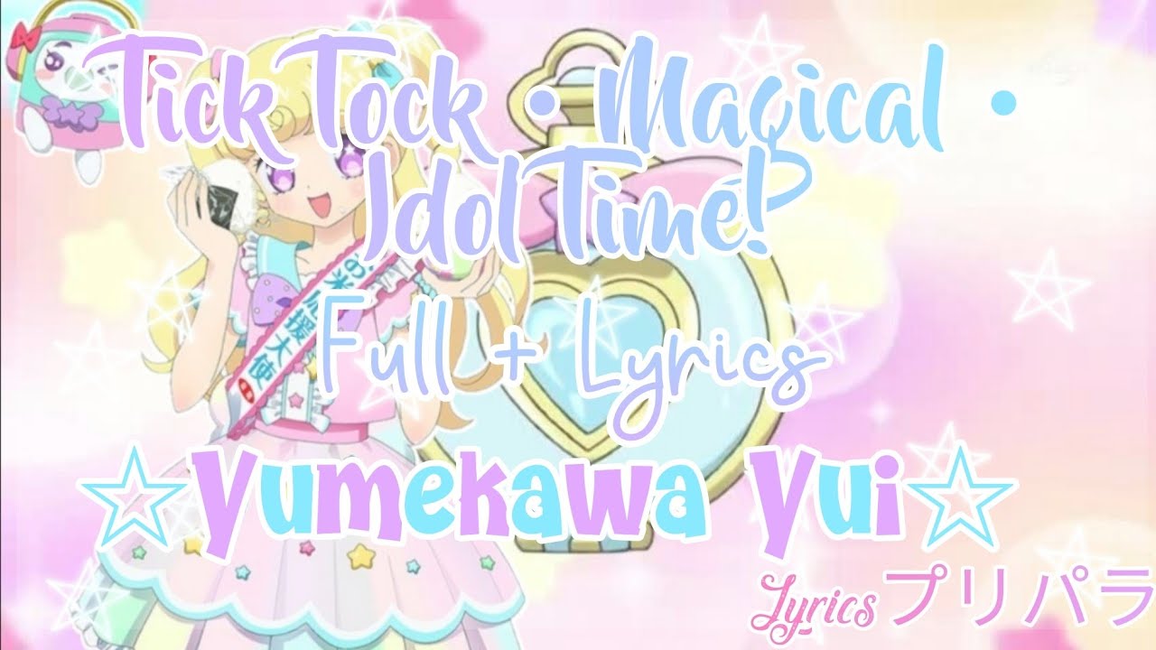 Download Idol Time Pripara Tick Tock Magical Idol Time Full Lyrics Yumekawa Yui Ver Youtube For Android Wallpaper Idol Time Pripara Tick Tock Magical Idol Time Full Lyrics Yumekawa Yui Ver Youtube For Android Free