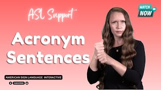 Acronyms Sentences ASL FS2U10ASC04