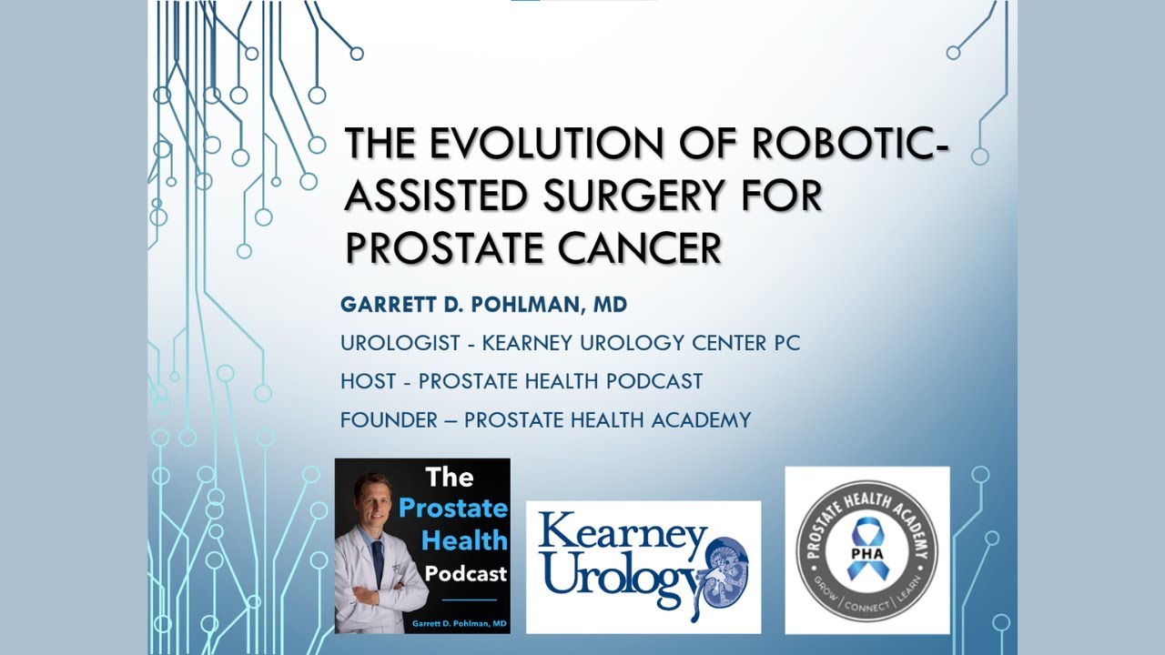 The Evolution of Robotic-Assisted Surgery for Prostate Cancer - YouTube