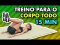 Treino Para o Corpo Todo de 15 Minutos - Resultados Rápidos - Corpo de Verão