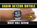 Casio Royale AE1200WH on the Wrist Review