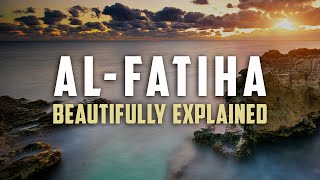 Beautiful Explanation of Surah Al-Fatiha - Animated
