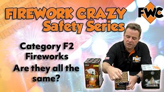 Firework Safety | Category F2 Fireworks. Are they all the same@fireworkcrazy