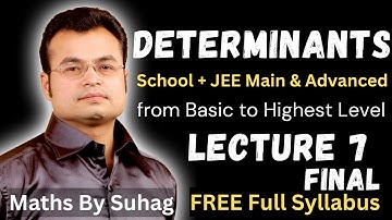 final lec 7 determinants jee complete playlist join button pay rs 159 per month learn iit jee suhag