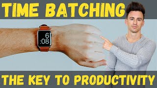 Celebrity What Is Time Batching? The Key To Productivity Net Worth