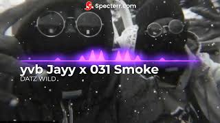 Yvb Jayy X 031 Smoke - Datz Wild Official Visualizer