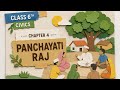 Panchayat Raj l Class 6th Civics