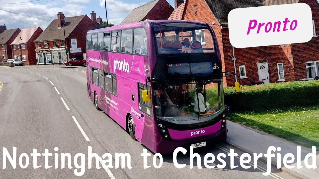 Bus Pronto Nottingham to Chesterfield | May 2025
