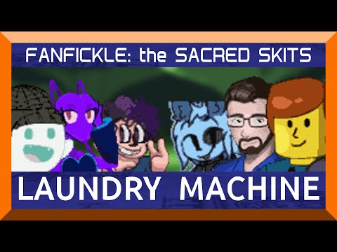 Fanfickle: the Sacred Skits | Beeping Laundry Machine | Episode #4