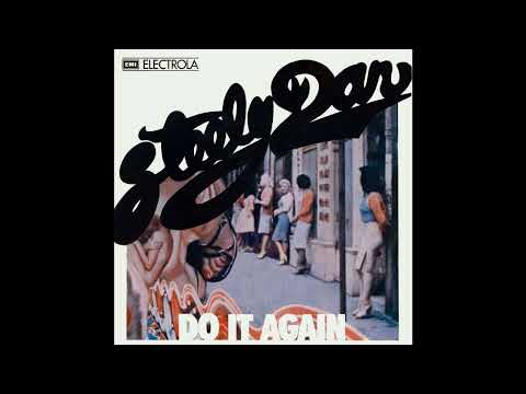 Steely Dan - Do It Again (2023 Remaster)