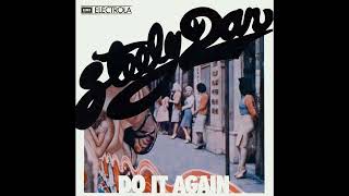 Celebrity Steely Dan - Do It Again (2023 Remaster) Profile