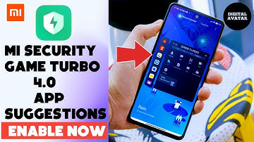 Mi Security biggest update|New Game Turbo 4.0 In-Game design changes| application suggestions