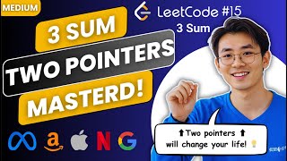 I Failed 100 LeetCode Problems Before Learning This Pattern: LeetCode 15 3Sum | Two Pointers Pattern
