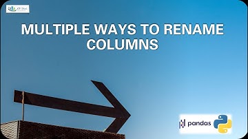 Easy ways to rename columns with pandas in Python | Data science Tutorial