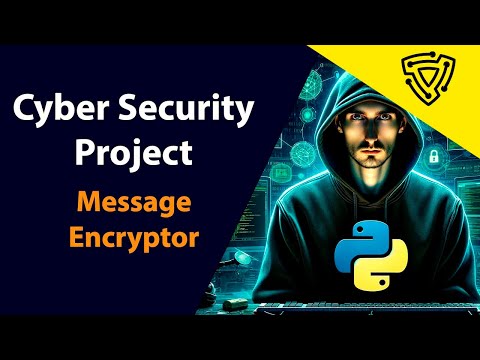 Message Encryptor - Python Cyber Security Project