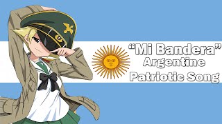 Nightcore - "Mi Bandera" - Argentine Patriotic Song