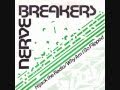 Nervebreakers - Hijack The Radio