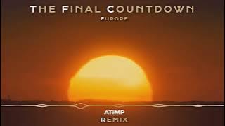 AtiMP - The Final Countdown (Progressive Instrumental Remix) - Europe