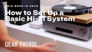 Audiophile 101: How to Set Up a Basic Hi-Fi System  |  Guide to Life