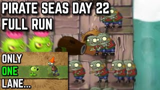 Pirate Seas Day 22 | One Lane Challenge