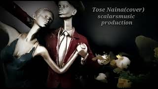 Tose Naina Jabse Mile (Cover) - Adish Upadhyay || Mickey Virus || Arijit Singh