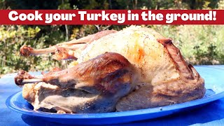 How to Cook a Turkey in the Ground!