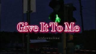 Timbaland - Give It To Me (Slowed   reverb) / Excuse me bruh (TikTok trend song)