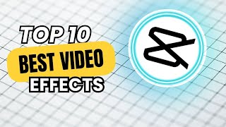 TOP 10 Video Effects to Instantly Level Up Your Edits!