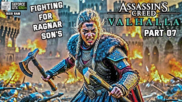 ASSASSIN’S CREED VALHALLA – Walkthrough Part 07 (Fighting for Ragna Son