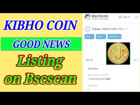 #Kibho Coin Good news #On Binance blockchain #bitmart exchange #bscscan