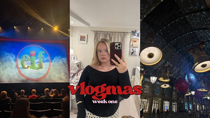 VLOGMAS - week one
