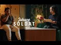 JOHANE SOLDAT Clip Officiel