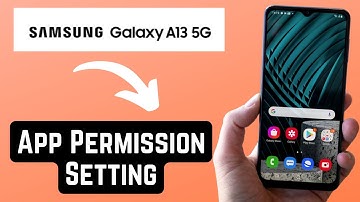 Samsung App Permission Setting | How To Find App Permissions In Galaxy #A13