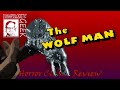 Horror classic review the wolf man 1941