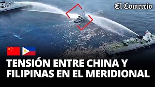 TENSIÓN en Mar Meridional: FILIPINAS acusa a CHINA de disparar cañones de agua contra su barco