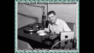 RALPH EMERY INTERVIEW -  2021 - RIP