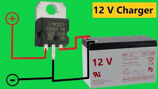 Make a Simple Battery Charger LM7815