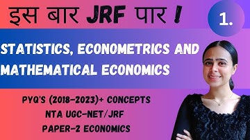 Statistics, Econometrics and Mathematics | Part-1 | PYQ