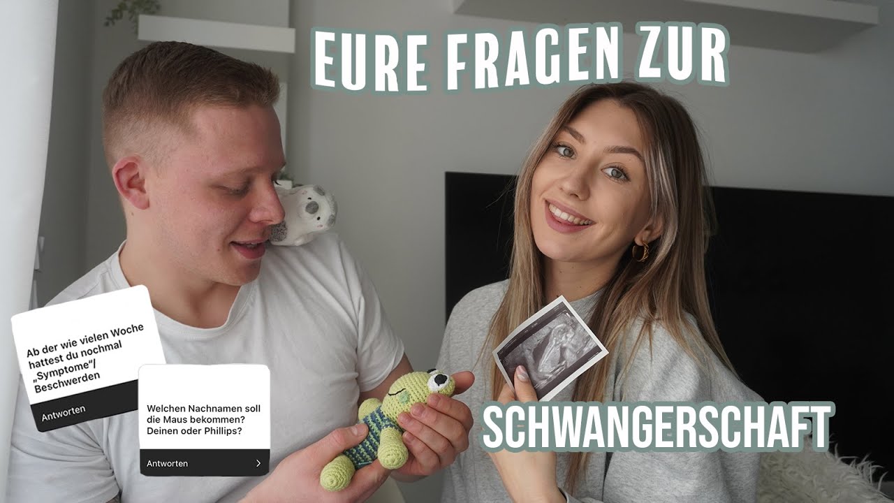 EURE FRAGEN ZUR SCHWANGERSCHAFT | Neu Wohnung, werden wir heiraten? Der Name von unserer Tochter