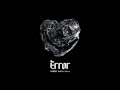 VIXX 빅스 ERROR OFFICIAL AUDIO VIXX 빅스 ERROR OFFICIAL AUDIO