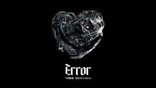 VIXX (빅스) - "ERROR" [OFFICIAL AUDIO] chords sheet